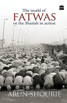 portada The World of Fatwas or the Shariah in Action (en Inglés)