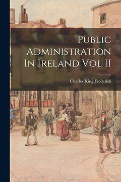 portada Public Administration In Ireland Vol II (en Inglés)
