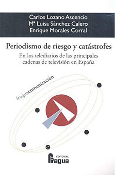 portada Periodismo de Riesgo y Catastrofes (in Spanish)