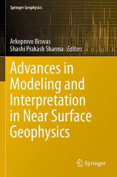 portada Advances in Modeling and Interpretation in Near Surface Geophysics (en Inglés)