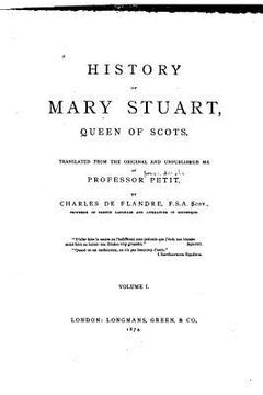 portada History of Mary Stuart, Queen of Scots, Queen of Scots (en Inglés)