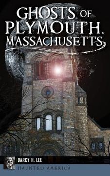 portada Ghosts of Plymouth, Massachusetts (in English)