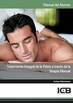 portada Manual tratamiento integral de la pelvis a través de la terapia manual (in Spanish)