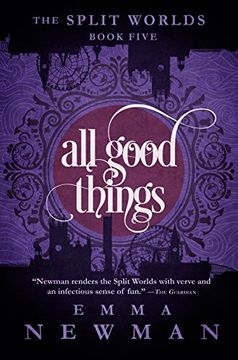 portada All Good Things: The Split Worlds - Book Five