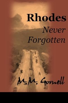 portada Rhodes Never Forgotten (en Inglés)