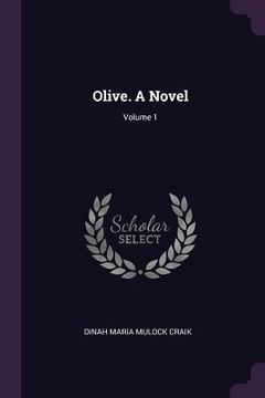 portada Olive. A Novel; Volume 1 (in English)