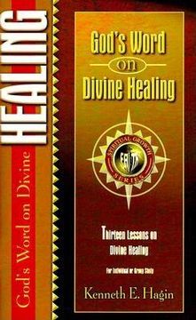 portada god's word on divine healing (en Inglés)