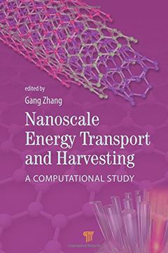 portada Nanoscale Energy Transport and Harvesting: A Computational Study (en Inglés)