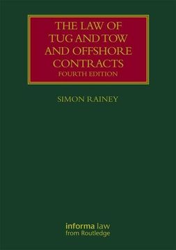 portada The Law of Tug and Tow and Offshore Contracts (en Inglés)