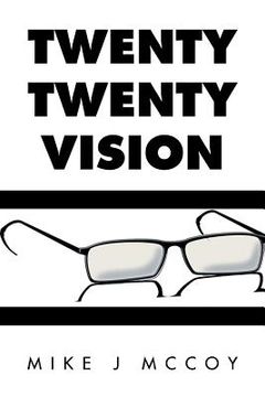 portada Twenty Twenty Vision (en Inglés)