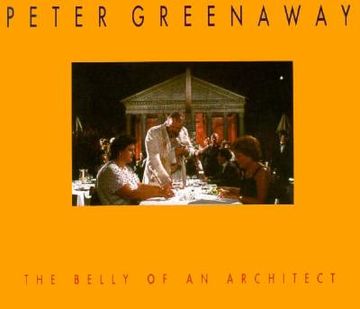 portada Peter Greenaway: The Belly of an Architect (en Inglés)