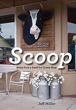 portada Scoop: Notes from a Small Ice Cream Shop (en Inglés)