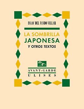 portada La Sombrilla Japonesa y Otros Textos (Avant Garde)