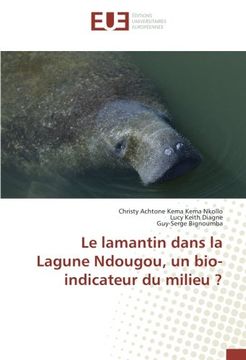 portada Le lamantin dans la Lagune Ndougou, un bio-indicateur du milieu ?