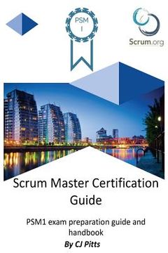 portada Scrum Master Certification Guide (en Inglés)