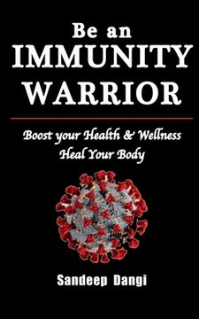 portada Be an Immunity Warrior (en Inglés)