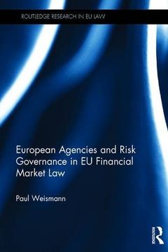 portada European Agencies and Risk Governance in Eu Financial Market Law (en Inglés)