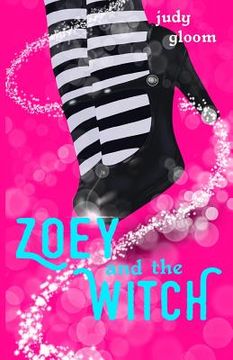 portada Zoey and the Witch (en Inglés)
