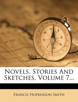 portada novels, stories and sketches, volume 7... (en Inglés)