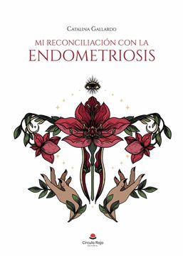 portada Mi Reconciliacion con la Endometriosis
