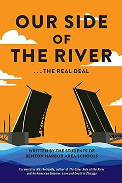 portada Our Side of the River: The Real Deal (en Inglés)