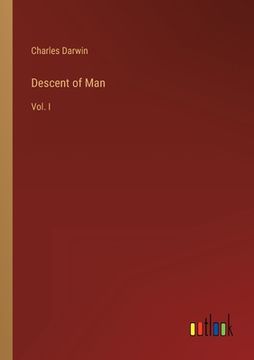 portada Descent of Man: Vol. I (en Inglés)