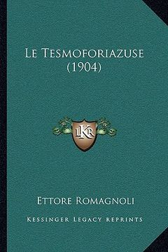 portada Le Tesmoforiazuse (1904) (in Italian)