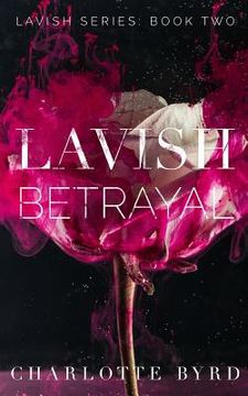 portada Lavish Betrayal (en Inglés)
