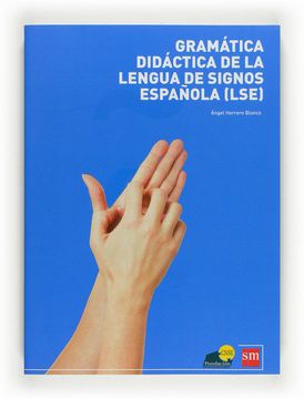 portada Gramatica Didáctica de Lengua de Signos Española (Lse)