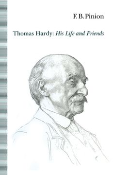 portada Thomas Hardy: His Life and Friends (en Inglés)