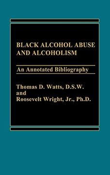 portada Black Alcohol Abuse and Alcoholism: An Annotated Bibliography 