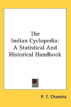 portada the indian cyclopedia: a statistical and historical handbook (en Inglés)
