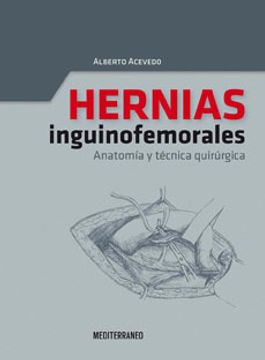 portada Hernias Inguinofemorales Anatomia y Tecnica