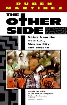 portada The Other Side: Notes From the new L. A. , Mexico City, and Beyond (en Inglés)