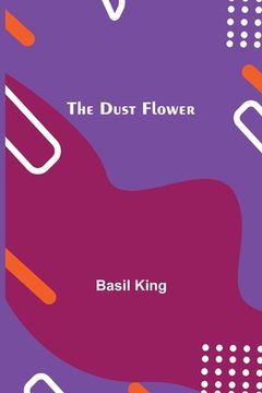 portada The Dust Flower (in English)