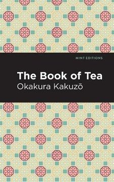 portada The Book of tea (Mint Editions) (en Inglés)