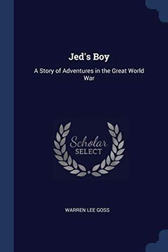 portada Jed's Boy: A Story of Adventures in the Great World war (en Inglés)