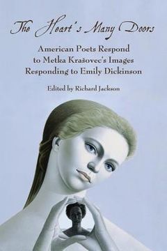 portada Heart's Many Doors: American Poets Respond to Metka Krasovec's Images Responding to Emily Dickinson (en Inglés)