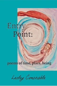 portada Entry Point: poems of time, place, being (en Inglés)