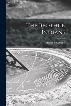 portada The Beothuk Indians (en Inglés)