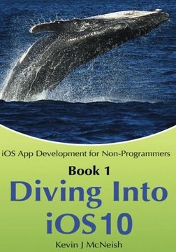 portada book 1: diving in - ios app development for non-programmers series (in English)
