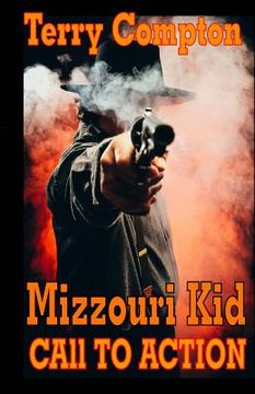 portada The Mizzouri Kid Call To Action (in English)