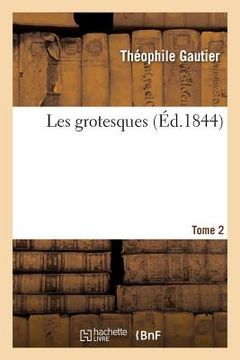 portada Les Grotesques.Tome 2 (in French)