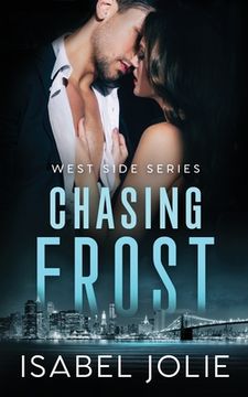 portada Chasing Frost: An Enemies to Lovers FBI Romance (en Inglés)
