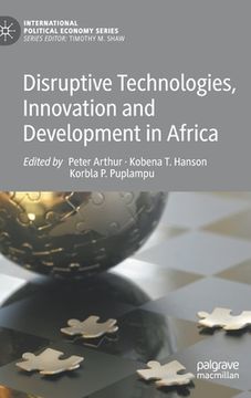 portada Disruptive Technologies, Innovation and Development in Africa (in English)