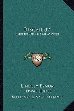 portada biscailuz: sheriff of the new west (in English)