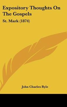 portada expository thoughts on the gospels: st. mark (1874) (in English)
