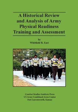 portada A Historical Review and Analysis of Army Physical Readiness Training and Assessment