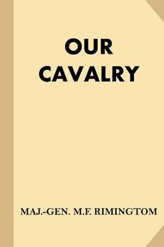 portada Our Cavalry (Large Print) (en Inglés)