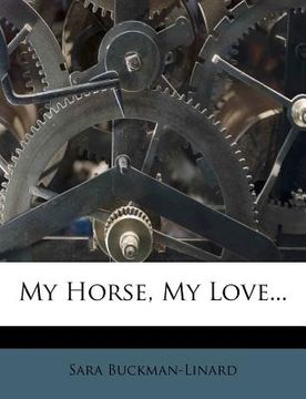 portada my horse, my love...